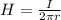 H=\frac{I}{2\pi r}