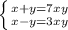 \left \{ {{x+y=7xy} \atop {x-y=3xy}} \right.