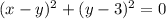 (x-y) ^{2} +(y-3) ^{2}=0\\