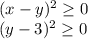 (x-y) ^{2} \geq 0\\(y-3) ^{2} \geq 0\\*