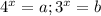 4^x=a;3^x=b