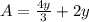 A = \frac{4y}{3}+2y