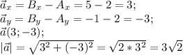 \vec a_x=B_x-A_x=5-2=3; \\ \vec a_y=B_y-A_y=-1-2=-3; \\ \vec a(3;-3); \\ |\vec a|= \sqrt{3^2+(-3)^2}= \sqrt{2*3^2}=3 \sqrt{2}