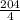 \frac{204}{4}