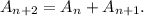 A_{n+2}=A_n+A_{n+1}.