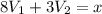 8V_{1}+3V_{2}=x