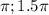 \pi;1.5\pi