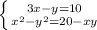 \left \{ {{3x-y=10} \atop {x^{2}-y^{2}=20-xy}} \right.