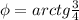 \phi=arctg \frac{3}{4}