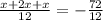 \frac{x+ 2x+x}{12} = - \frac{72}{12}