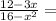 \frac{12-3x }{16-x ^{2} } =