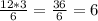 \frac{12*3}{6} = \frac{36}{6} =6