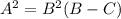 A^{2}=B^{2}(B-C)