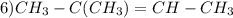 6)CH_{3} -C(CH_{3} ) =CH -CH_{3}