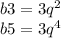 b3 = 3 {q}^{2} \\ b5 = 3 {q}^{4}