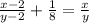 \frac{x-2}{y-2}+ \frac{1}{8}= \frac{x}{y}