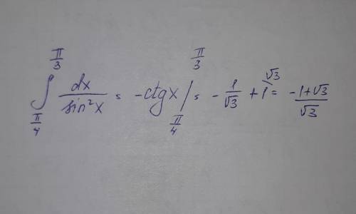 Найти интеграл [tex]\int\limits^\pi _\pi {dx} / sin^2x /tex]где верхняя pi3нижняя pi4