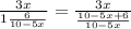 \frac{3x}{1\frac{6}{10-5x}}= \frac{3x}{\frac{10-5x+6}{10-5x}}