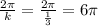 \frac{2 \pi }{k}= \frac{2 \pi }{ \frac{1}{3} }=6 \pi