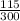 \frac{115}{300}