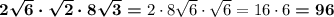 \boldsymbol{2\sqrt 6\cdot \sqrt 2\cdot 8\sqrt3=}2\cdot 8\sqrt 6\cdot \sqrt 6=16\cdot 6\boldsymbol{=96}