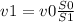 v1=v0 \frac{S0}{S1}