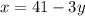 x=41-3y