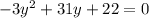 -3y^2+31y+22=0