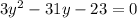 3y^2-31y-23=0