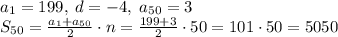 a_1=199,\;d=-4,\;a_{50}=3\\S_{50}=\frac{a_1+a_{50}}2\cdot n=\frac{199+3}2\cdot50=101\cdot50=5050