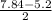 \frac{7.84-5.2}{2}