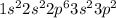 1s ^{2} 2s^{2} 2p^{6} 3s^{2} 3p^{2}