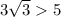 3 \sqrt{3} 5