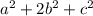 a^2+2b^2+c^2