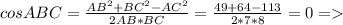 cosABC= \frac{AB^{2} +BC^{2}-AC^{2}}{2AB*BC} = \frac{49+64-113}{2*7*8} =0 =