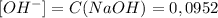 [OH^-]=C(NaOH)=0,0952