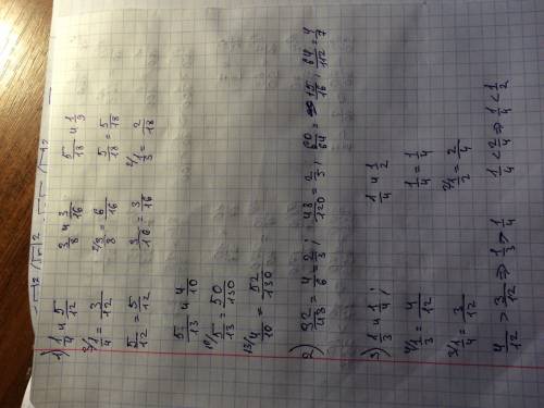 1провести дроби к общему знаменателю: 1\4 и 5\12; 3\8 и 3\16; 5\18 и 1\9; 5\13 и 4\10 2 сократите др