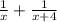 \frac{1}{x} + \frac{1}{x+4}