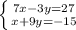 \left \{ {{7x-3y=27} \atop {x+9y=-15} \right.