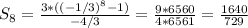 S_{8} = \frac{3* ((-1/3)^{8} -1)}{-4/3} = \frac{9*6560}{4*6561} = \frac{1640}{729}