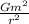 \frac{Gm^{2} }{r^{2} }