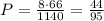 P=\frac{8\cdot 66}{1140}=\frac{44}{95}