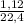 \frac{1,12}{22,4}