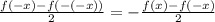 \frac{f(-x)-f(-(-x))}{2}=- \frac{f(x)-f(-x)}{2}