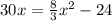 30x= \frac{8}{3} x^{2} -24