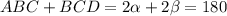 ABC+BCD=2 \alpha +2 \beta =180