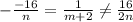 -\frac{-16}{n}=\frac{1}{m+2} \neq \frac{16}{2n}