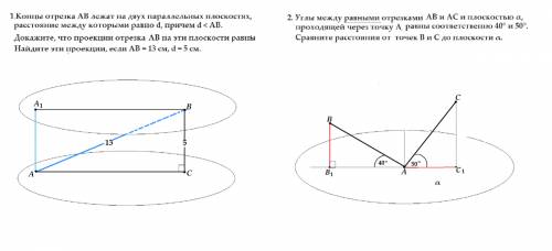 Решите ! 1,концы отрезка ав лежат на двух параллельных плоскостях, расстояние между которыми равно d