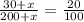 \frac{30+x}{200+x} = \frac{20}{100}