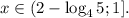 x \in (2-\log_4 5;1].